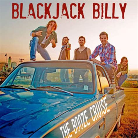 booze cruise blackjack billy|blackjack billy band.